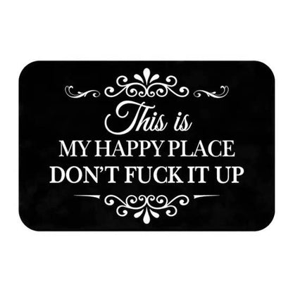 🔥Funny “This Is My Happy Place Don’t F*ck It Up” Flannel Doormat🤣