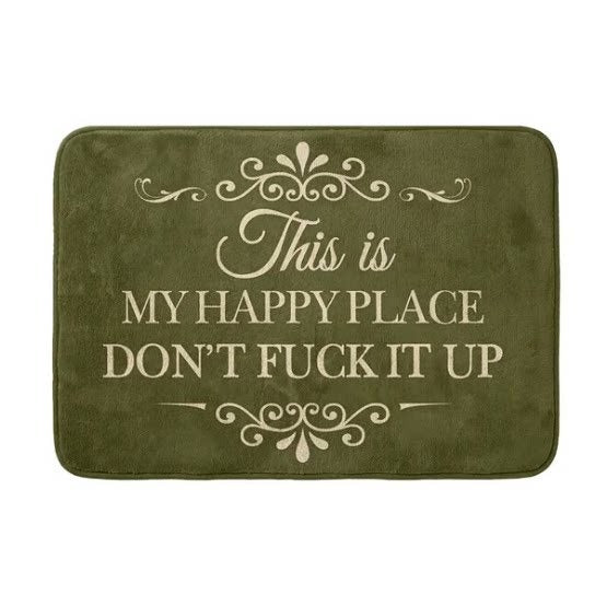 🔥Funny “This Is My Happy Place Don’t F*ck It Up” Flannel Doormat🤣